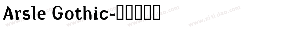 Arsle Gothic字体转换